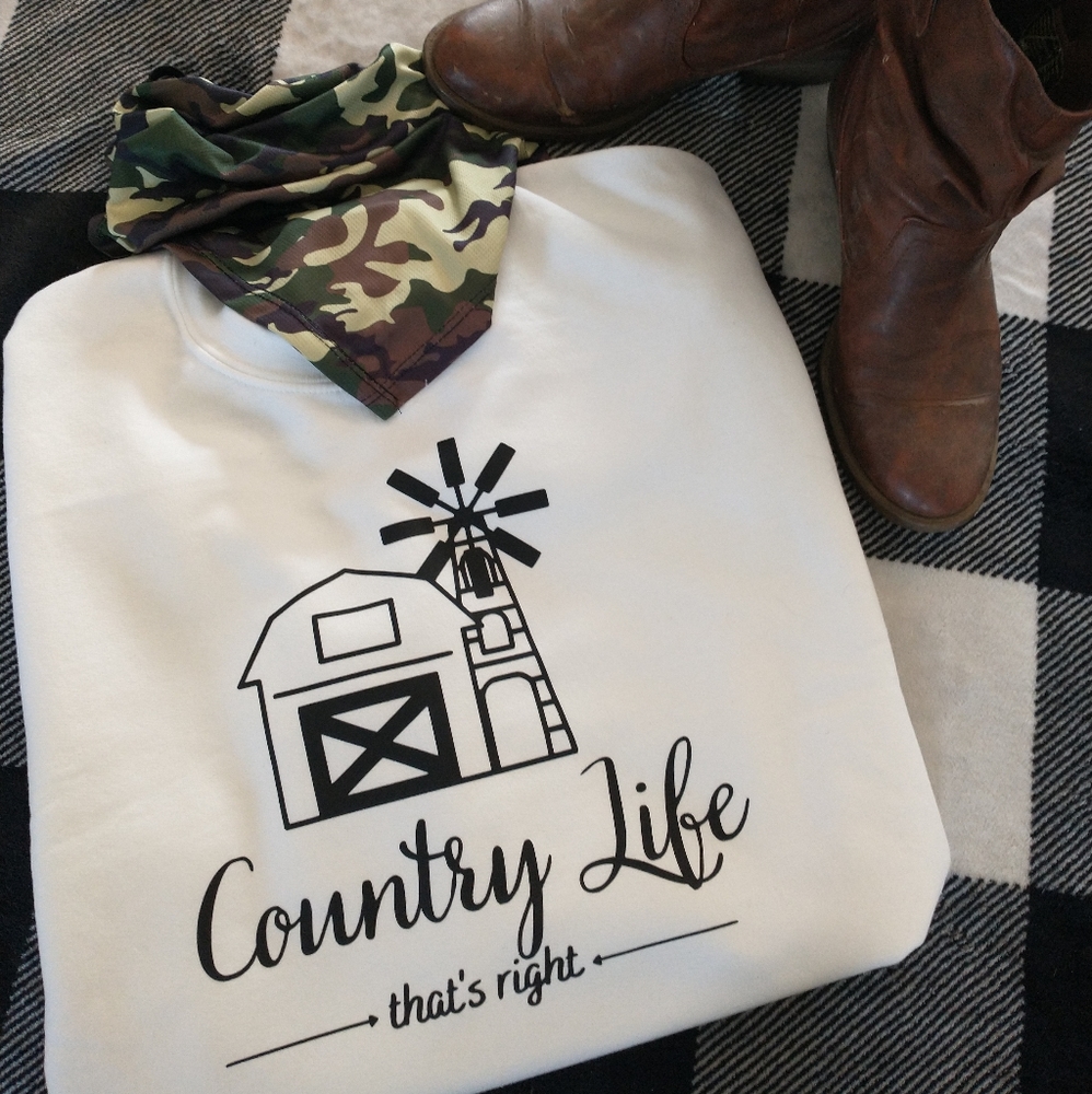Women's Pullover "Country life that's right" Sweatshirt